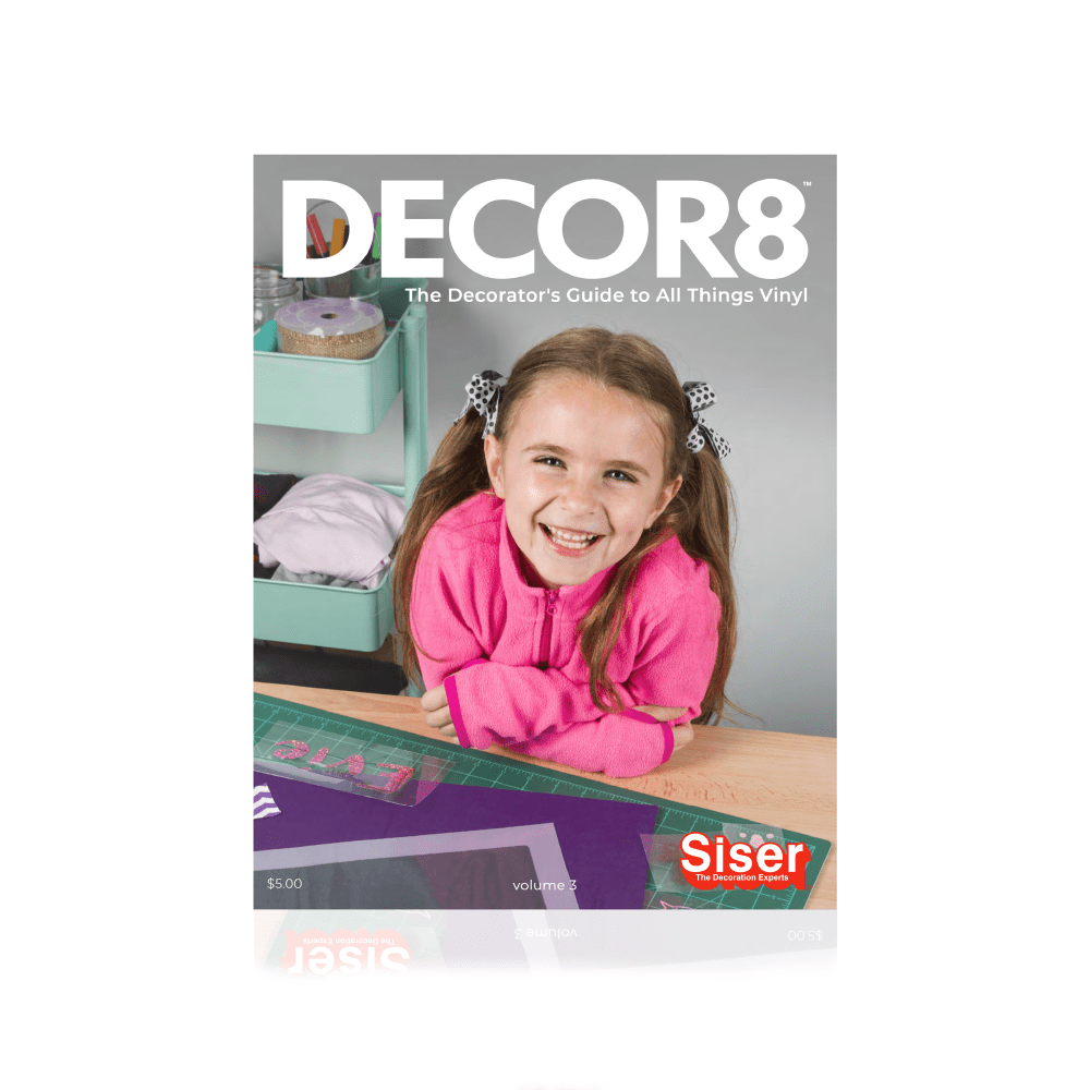 Siser Decor8 Heat Transfer Vinyl Guide for Garment Decorators - HeatPressNation