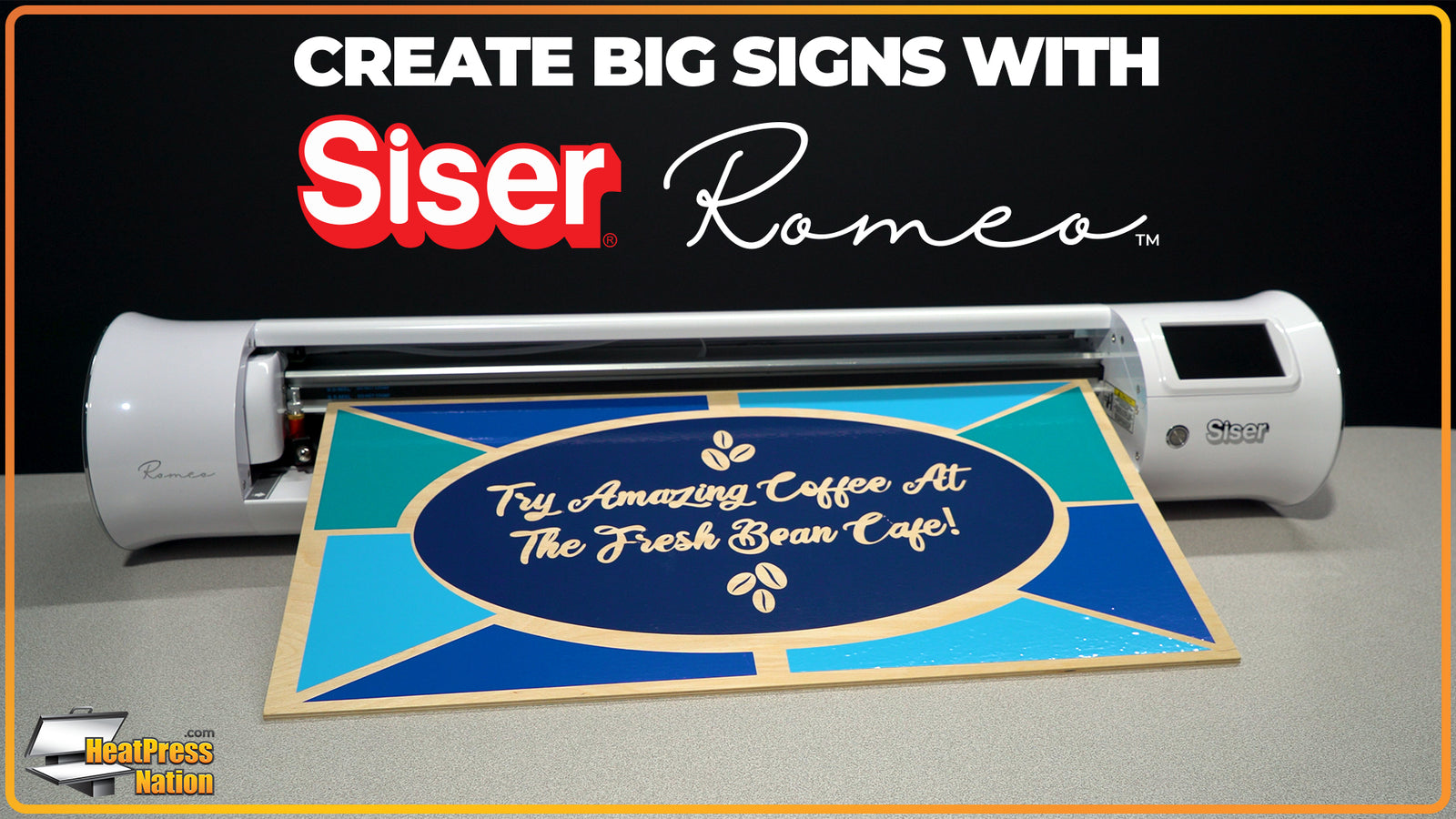 Big Custom Signs With The Siser Romeo Cutter - HeatPressNation