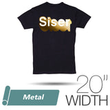 Siser METAL Heat Transfer Vinyl 20" - By the Yard